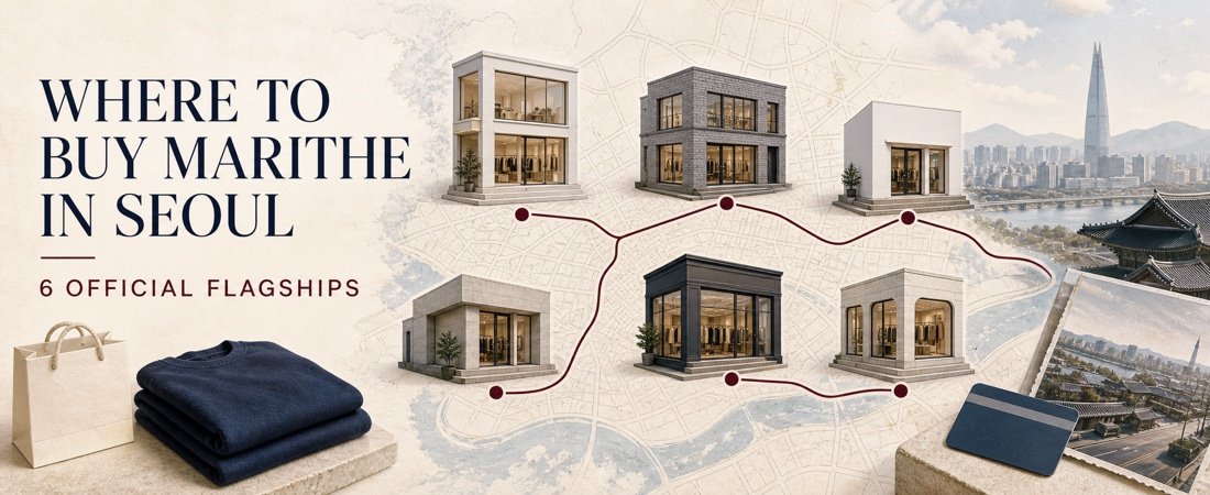 Where to Buy Marithé in Seoul: 6 Official Flagships